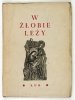 W żłobie leży. Wybór 26 kolęd i pastorałek. Z drzeworytami i rysunkami  Andrzeja Jakimowicza